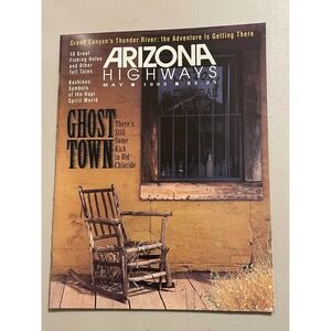 Arizona Highways Magazine May 1993 Ghost Towns Travel Issue Vintage Collectible